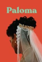 Nonton Film Paloma (2022) Subtitle Indonesia Streaming Movie Download