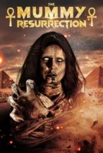 Nonton Film The Mummy Resurrection (2023) Subtitle Indonesia Streaming Movie Download