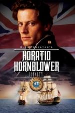 Hornblower: Loyalty (2003)