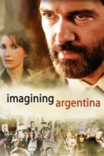 Imagining Argentina (2003)