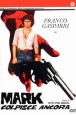 Mark Strikes Again (1976)