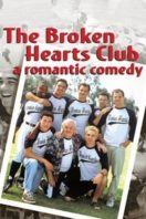 Layarkaca21 LK21 Dunia21 Nonton Film The Broken Hearts Club: A Romantic Comedy (2000) Subtitle Indonesia Streaming Movie Download