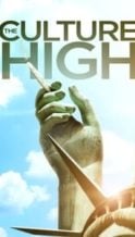 Nonton Film The Culture High (2014) Subtitle Indonesia Streaming Movie Download