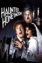 Nonton Film Haunted Honeymoon (1986) Subtitle Indonesia Streaming Movie Download