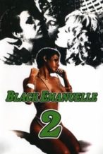 Nonton Film Black Emanuelle 2 (1976) Subtitle Indonesia Streaming Movie Download