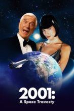 Nonton Film 2001: A Space Travesty (2000) Subtitle Indonesia Streaming Movie Download
