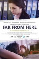 Layarkaca21 LK21 Dunia21 Nonton Film Far from Here (2017) Subtitle Indonesia Streaming Movie Download