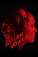 Layarkaca21 LK21 Dunia21 Nonton Film Saturn Bowling (2022) Subtitle Indonesia Streaming Movie Download