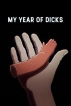 Nonton Film My Year of Dicks (2023) Subtitle Indonesia Streaming Movie Download