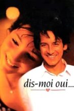 Nonton Film Dis-moi oui… (1995) Subtitle Indonesia Streaming Movie Download