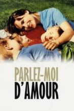 Nonton Film Parlez-moi d’amour (2002) Subtitle Indonesia Streaming Movie Download