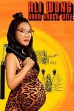 Nonton Film Ali Wong: Hard Knock Wife (2018) Subtitle Indonesia Streaming Movie Download