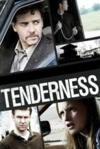 Nonton Film Tenderness (2009) Subtitle Indonesia Streaming Movie Download