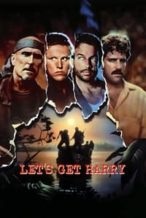 Nonton Film Let’s Get Harry (1986) Subtitle Indonesia Streaming Movie Download