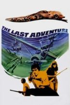 Nonton Film The Last Adventure (1967) Subtitle Indonesia Streaming Movie Download