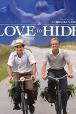 A Love to Hide (2005)