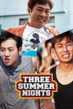 Nonton Film Three Summer Nights (2015) Subtitle Indonesia Streaming Movie Download
