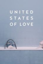 Nonton Film United States of Love (2016) Subtitle Indonesia Streaming Movie Download