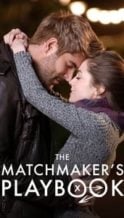 Nonton Film The Matchmaker’s Playbook (2018) Subtitle Indonesia Streaming Movie Download