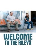 Nonton Film Welcome to the Rileys (2010) Subtitle Indonesia Streaming Movie Download