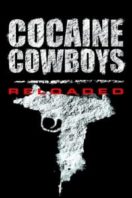 Layarkaca21 LK21 Dunia21 Nonton Film Cocaine Cowboys: Reloaded (2014) Subtitle Indonesia Streaming Movie Download