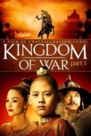 Layarkaca21 LK21 Dunia21 Nonton Film Kingdom of War: Part 1 (2007) Subtitle Indonesia Streaming Movie Download