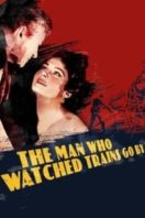 Layarkaca21 LK21 Dunia21 Nonton Film The Man Who Watched Trains Go By (1952) Subtitle Indonesia Streaming Movie Download