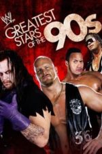 WWE: Greatest Wrestling Stars of the ’90s (2009)