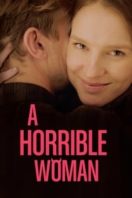 Layarkaca21 LK21 Dunia21 Nonton Film A Horrible Woman (2017) Subtitle Indonesia Streaming Movie Download