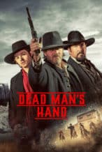 Nonton Film Dead Man’s Hand (2023) Subtitle Indonesia Streaming Movie Download
