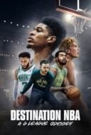 Layarkaca21 LK21 Dunia21 Nonton Film Destination NBA: A G League Odyssey (2023) Subtitle Indonesia Streaming Movie Download
