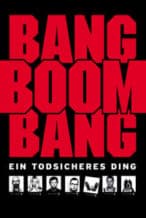 Nonton Film Bang, Boom, Bang (1999) Subtitle Indonesia Streaming Movie Download