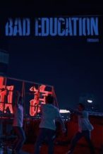 Nonton Film Bad Education (2023) Subtitle Indonesia Streaming Movie Download