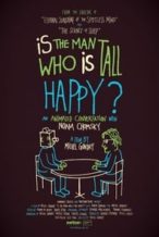 Nonton Film Is the Man Who Is Tall Happy? (2013) Subtitle Indonesia Streaming Movie Download