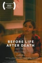 Nonton Film Before Life After Death (2022) Subtitle Indonesia Streaming Movie Download
