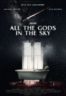 Layarkaca21 LK21 Dunia21 Nonton Film All the Gods in the Sky (2019) Subtitle Indonesia Streaming Movie Download