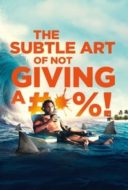 Layarkaca21 LK21 Dunia21 Nonton Film The Subtle Art of Not Giving a #@%! (2023) Subtitle Indonesia Streaming Movie Download