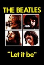 Nonton Film Let It Be (1970) Subtitle Indonesia Streaming Movie Download