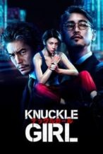 Nonton Film Knuckle Girl (2023) Subtitle Indonesia Streaming Movie Download