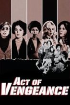 Nonton Film Act of Vengeance (1974) Subtitle Indonesia Streaming Movie Download