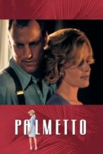 Nonton Film Palmetto (1998) Subtitle Indonesia Streaming Movie Download