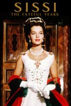 Nonton Film Sissi: The Fateful Years of an Empress (1957) Subtitle Indonesia Streaming Movie Download