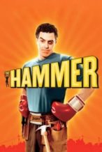 Nonton Film The Hammer (2007) Subtitle Indonesia Streaming Movie Download