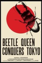 Nonton Film Beetle Queen Conquers Tokyo (2009) Subtitle Indonesia Streaming Movie Download