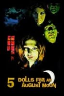 Layarkaca21 LK21 Dunia21 Nonton Film Five Dolls for an August Moon (1970) Subtitle Indonesia Streaming Movie Download