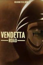 Nonton Film Vendetta Road (2023) Subtitle Indonesia Streaming Movie Download