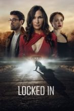 Nonton Film Locked In (2023) Subtitle Indonesia Streaming Movie Download