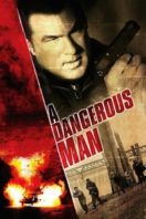 Layarkaca21 LK21 Dunia21 Nonton Film A Dangerous Man (2009) Subtitle Indonesia Streaming Movie Download