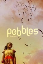 Nonton Film Pebbles (2021) Subtitle Indonesia Streaming Movie Download