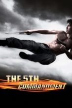 Nonton Film The Fifth Commandment (2008) Subtitle Indonesia Streaming Movie Download